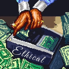 Ethical (prod.Linstaydown)