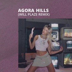 Doja Cat - Agora Hills (Will Plaze Remix)