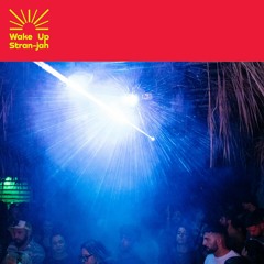 Linear Output at Wake Up Stran-Jah 2021