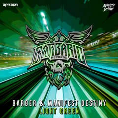 Barber & Manifest Destiny - Light Green