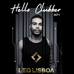 Hello Clubber  -  Act I
