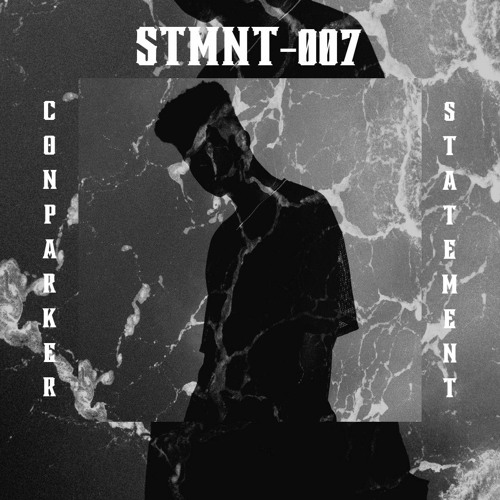 |STMNT -007| - ConParker