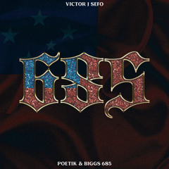 685 (feat. POETIK & BIGGs 685)