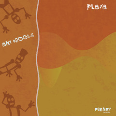 Ant Brooks - Playa [FRENZY]