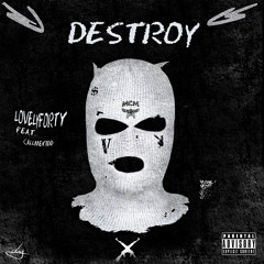 Destroy feat. Callmekidd (prod.by PackLord)
