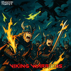 Viking Warriors - Dragoon Fighter