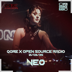QORE x OPEN SOURCE RADIO | Neo