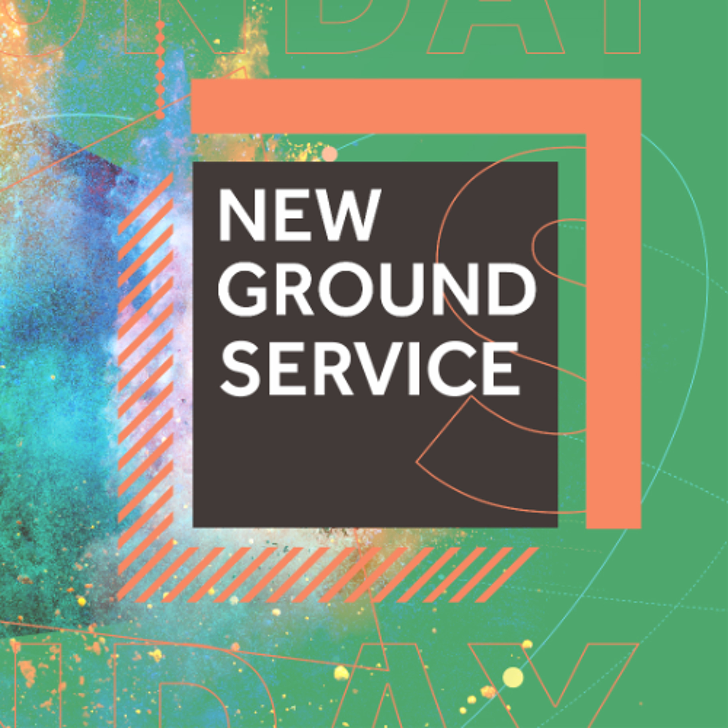 New Ground Sunday Service 2025