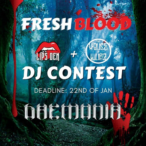 LIPS X THOW DJ CONTEST (DAEMONIA)