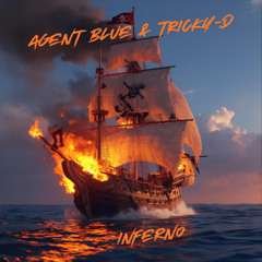 Agent Blue & Tricky - Inferno