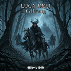 Lucadelic - Erlkönig (NIStyle Rawstyle Edit)