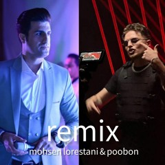 Mohsen Lorestani poobon Remix