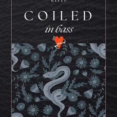 CJSW May 23: Coiled in Bass (140 Dubstep)