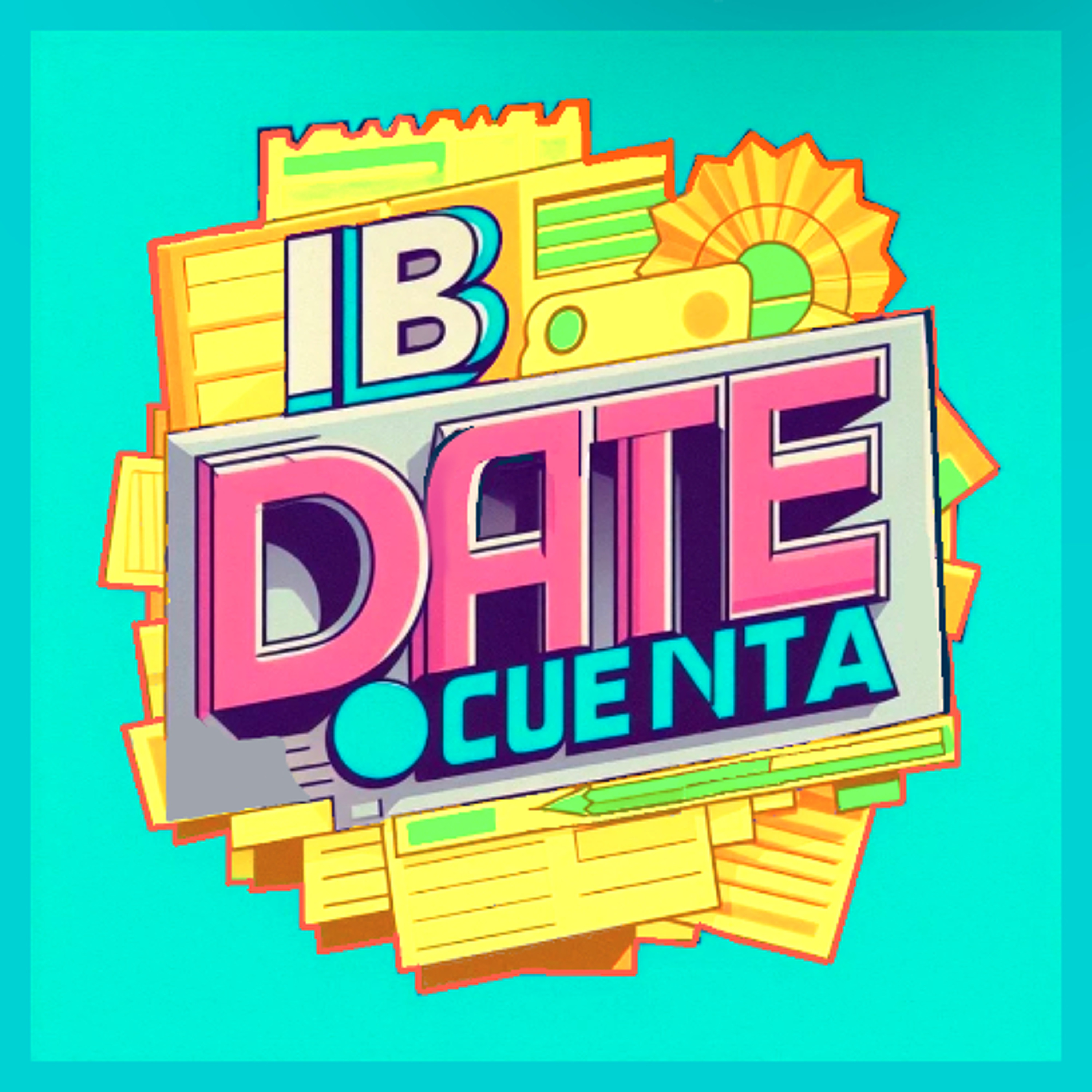 IB date cuenta | Temporada 2 Episodio 10
