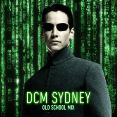 DCM Sydney Old School Mix