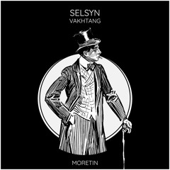 Vakhtang - Selsyn