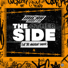 The Other Side (feat. The Dangerous Summer)