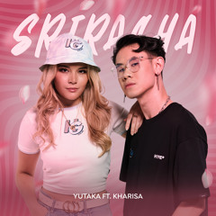 Sriracha (feat. Kharisa)
