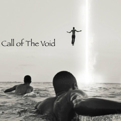 Call of The Void (Prod. by @blakblayk)