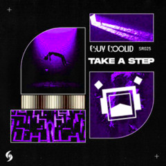 Guy Coolid - Take A Step (kr1tt reamke)