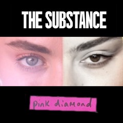 Pink Diamond x The Substance - Charli xcx