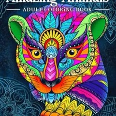 🥪[PDF-EPub] Download Amazing Animals Adult Coloring Book Stress Relieving Mandala Animal De 🥪