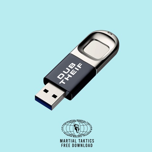 Dub Thief (FREE DOWNLOAD)