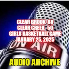 Clear Brook vs. Clear Creek girls Basketball game January 25, 2025