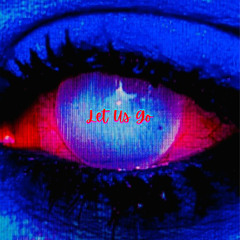 Let Us Go