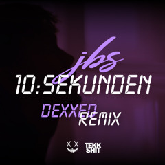 10 Sekunden (DEXXED Remix)