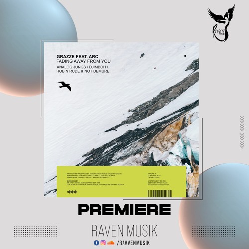 PREMIERE: GRAZZE - Fading Away From You (feat. ARC) (Hobin Rude & Not Demure Remix) [Mango Alley]