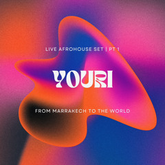 YOURI | MUSIC CULTURES - LIVE AFROHOUSE SET