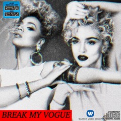 Break My Vogue