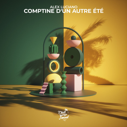 Alex Luciano - Comptine d'un autre été (Remix)