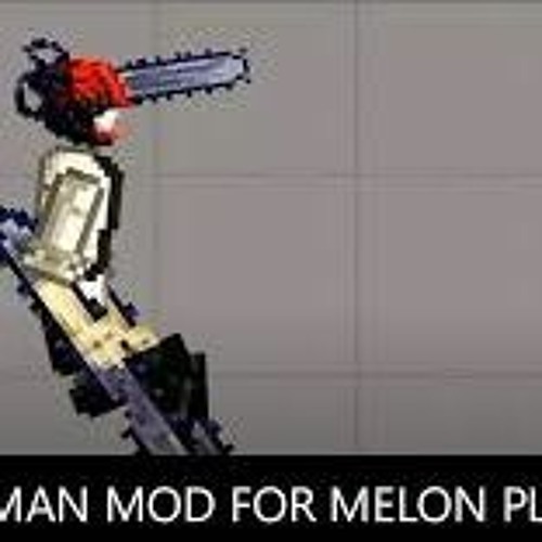 Stream Chainsaw Man Mod for Melon Playground A MustHave for Anime