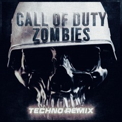 Call Of Duty Zombies Theme- Techno (Louie Crick Edit)