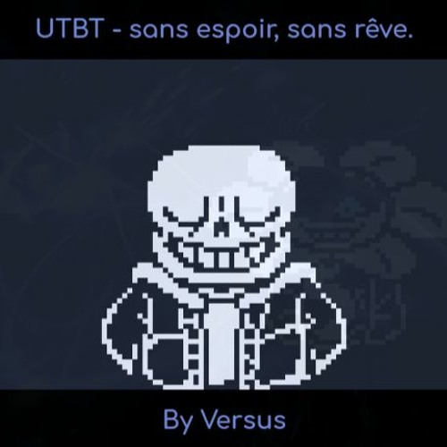 sans espoir, sans rêve. :: A Sans "Hopes and Dreams"