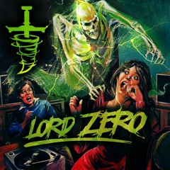 LORD ZERO Halloween Guest Mix