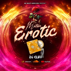 Mixtape Erotic By Dj Cliff