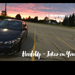 Jokes on you {Prod. By ESKRY}