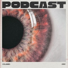 COLAMBO - PODCAST #002