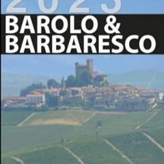 [DOWNLOAD] EPUB Barolo and Barbaresco (Guides to Wines and Top Vineyards)