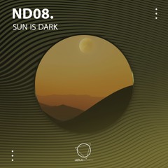 nd08. - Sun Is Dark (LIZPLAY RECORDS)