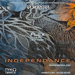 Independance #66@RadiOzora 2021 February | FLΞX Mix