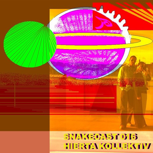 SNAKECAST 016 - HIERTA KOLLEKTIV