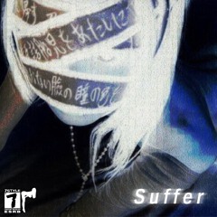 Suffer