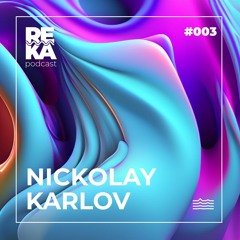 Nickolay Karlov - Reka #003