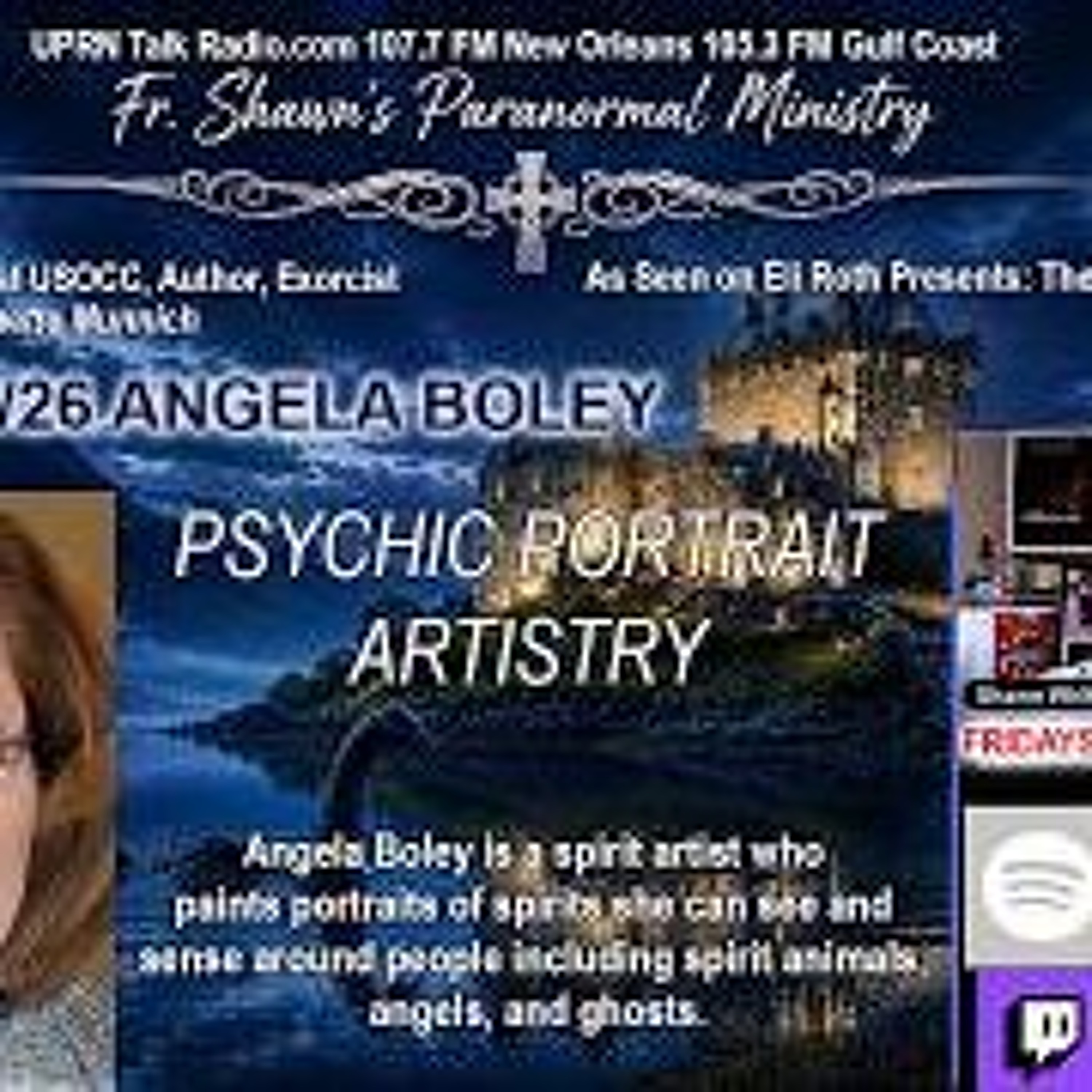 Fr_ Shawn_s Paranormal Ministry- Psychic  Portrait Artistry with Angela Boley episode artwork
