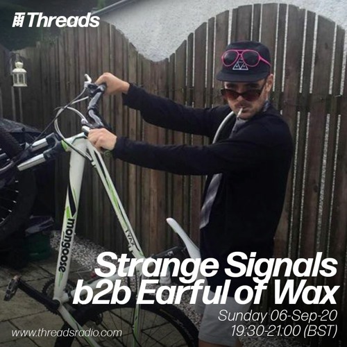 Strange Signals w/ Earful of Wax - 06-Sep-20