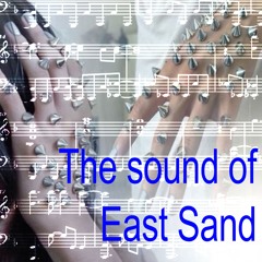 The Sound of East Sand